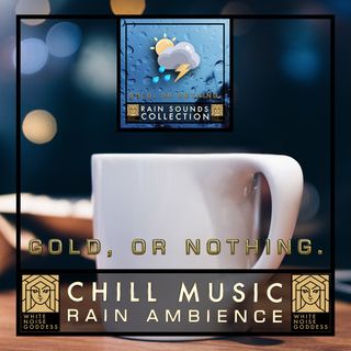 Chill Music With Rain Ambience | Rest And Relaxation