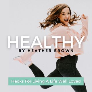 Healthy By Heather Brown SEASON 4 TRAILER!