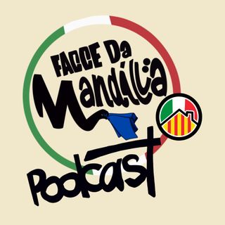 Facce da Mandillä Podcast