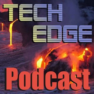 Tech Edge Podcast