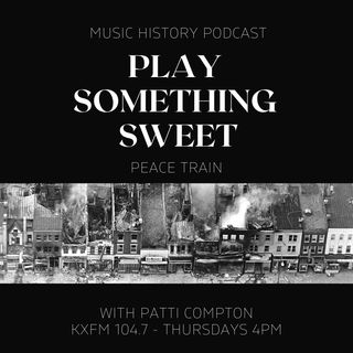 Episode 40 - Peace Train