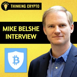 Mike Belshe Interview - BitGo, SEC Proposed Custody Rules, Crypto Regulations, & Web3