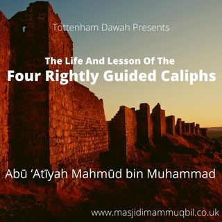 The Four Rightly Guided Caliphs