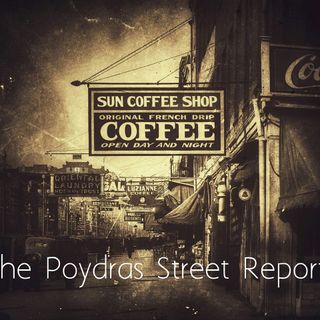 The Poydras Street Report