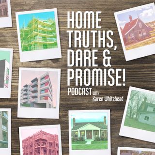 Home Truths, Dare & Promise!