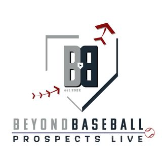 Beyond Baseball by Prospects Live