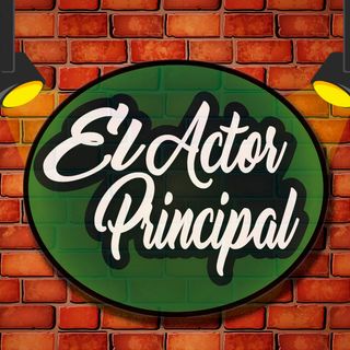 El Actor Principal