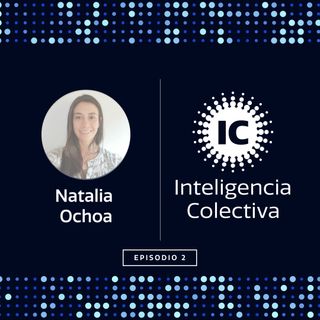 Natalia Ochoa: ¿Cómo traducir las necesidades de negocio en proyectos exitosos de Data Science?