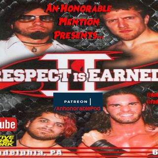 Episode 118: Respect is Earned 2