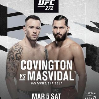 UFC 272 Covington vs. Masvidal Alternative Commentary