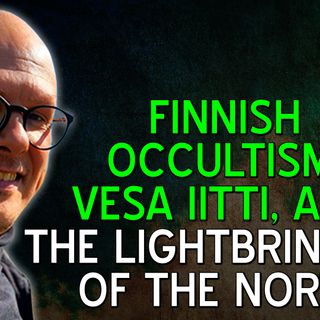 True Crime, History, and Secrets of the Occult in Finland with Vesa Iitti
