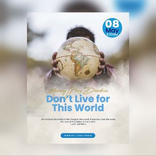 MGD: Don't Live For This World