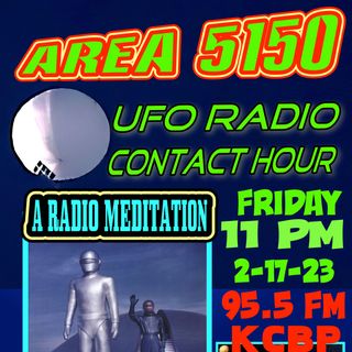 AREA 5150 UFO RADIO CONTACT HOUR WITH DJ DUG GRAVES 95.5 FM KCBP