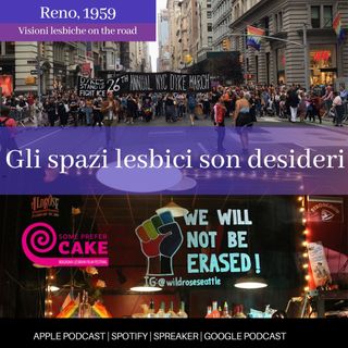 Gli spazi lesbici son desideri