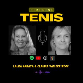 TENIS FEMENINO Podcast