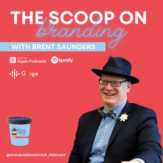 The Scoop on Strong Branding