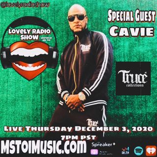 Lovely Radio Show- Cavie