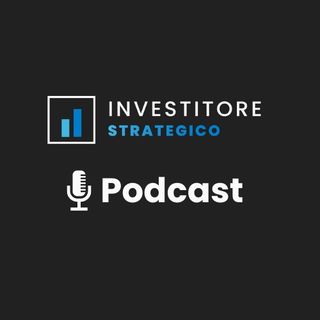 Investitore Strategico Podcast