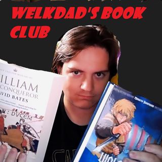 Welkdad's Book Club Ep. 1 - Introduction