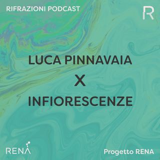 Infiorescenze - Luca Pinnavaia