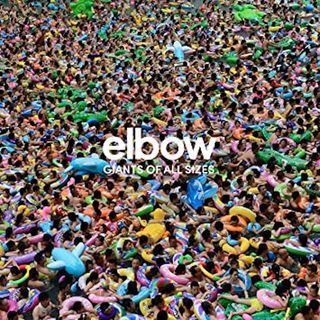 Guy Garvie / Elbow Giants Of All Sizes 2/9/20