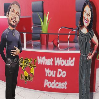 What would You Do?