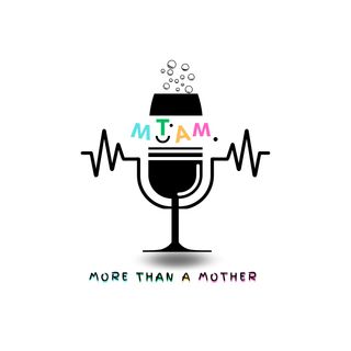 More Than A Mother Podcast