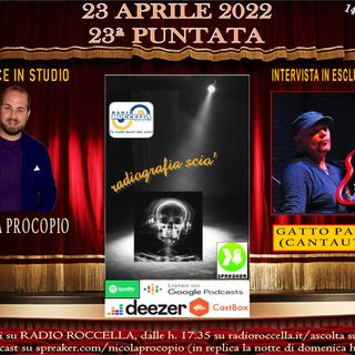 Radiografia Scio' - N.23 del 23-04-2022
