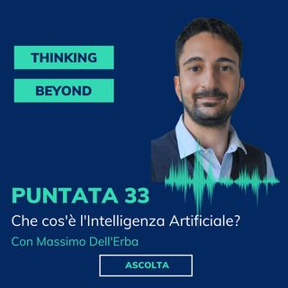 Puntata33 - Che cos'è l'intelligenza artificiale