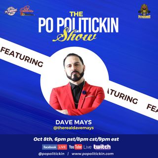 Episode 542: Dave Mays | PoPolitickin