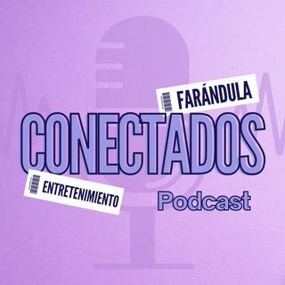 Conectados Podcast