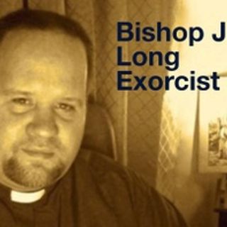 🔥 FireSide Chats: Bishop James Long Exorcist
