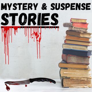 Mystery Suspense Stories