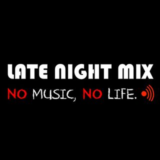 Late Night Mix