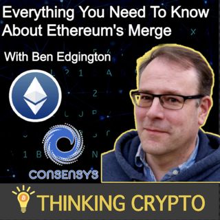 Ethereum's Merge to Proof of Stake with ConsenSys Dev Ben Edgington | Eth Staking & NFTs
