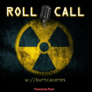 Roll Call -with Kurt Caceres