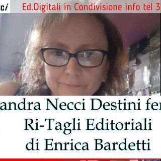 Alessandra Necci Destini femminili - RiTagli Editoriali di Enrica Bardetti