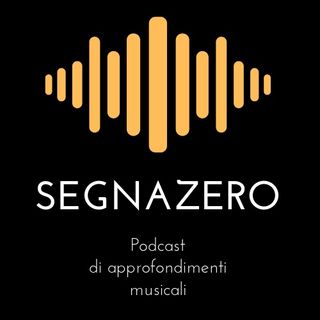 Segnazero podcast musica