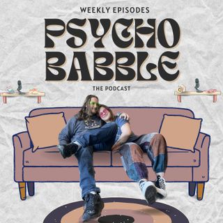 SSRI’s suck. | Psychobabble Podcast Episode 1
