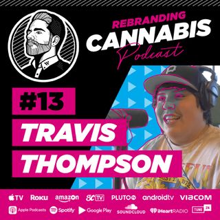 Ep 13 - Travis Thompson "The Native American rapper who made it out of Seattle"