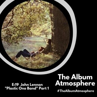E:19 - John Lennon - "Plastic Ono Band" Part 1