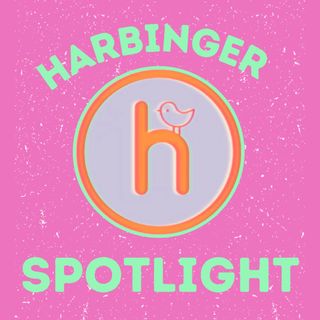 The Harbinger Spotlight