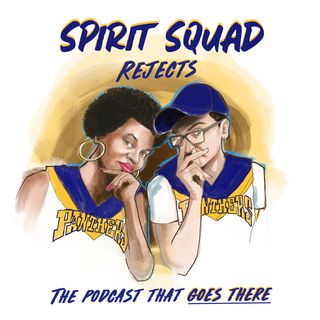 Episode 8: And That's on Periodt.