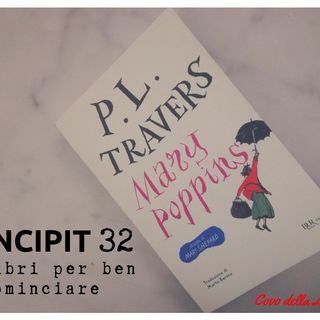 INCIPIT32: Mary Poppins di P. L. Travers