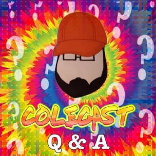 Episode 30 Cole Cast Q and A