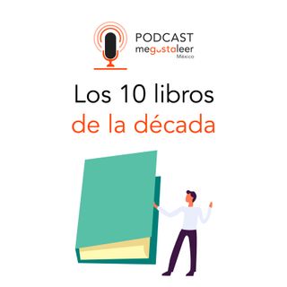 Los 10 libros de la década