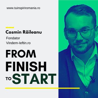 Despre dificultățile întâmpinate în propria afacere | Cosmin Răileanu