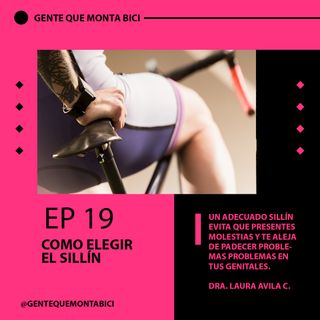 EP 19 COMO ELEGIR EL SILLIN