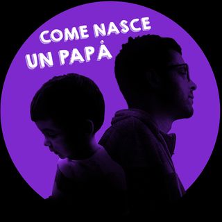 Mese 1 - Divento papà