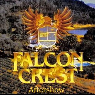 Falcon Crest Aftershow: Angela Channing's Sister in Law